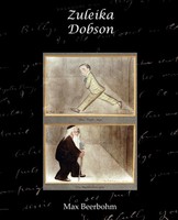 Max Beerbohm | Zuleika Dobson | Taschenbuch | Englisch (2008) | Book Jungle