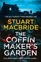 The Coffinmaker's Garden | Stuart Macbride | Englisch | Buch | Gebunden | 2021