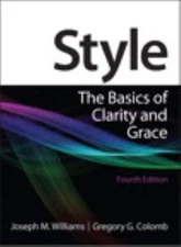 Style: The Basics of Clarity and Grace, 4th Edition