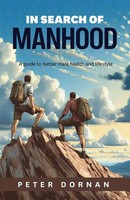 Peter Dornan | In Search Of Manhood | Taschenbuch | Englisch (2025)