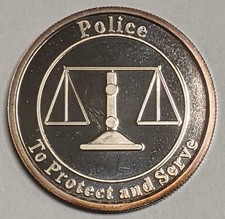 POLICE ~ To Protect and Serve ~ 1 oz .999 Fine Silver ~ Engravable ~ Vintage 100.87 per troy oz
