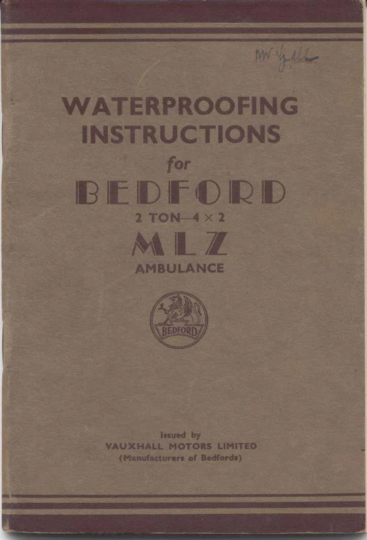 Bedford 2 Ton 4x2 MLZ Ambulance Waterproofing Instructions 1943