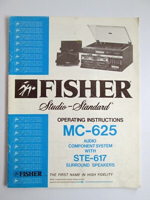 Fisher MC-625 Original Service Manual Operating Instructions Repair Audio STE617