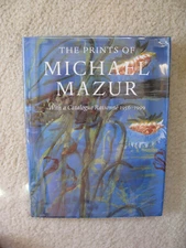Prints of Michael Mazur Catalogue Raisonne1956-1999 US HC 1st/1st 2000 protected
