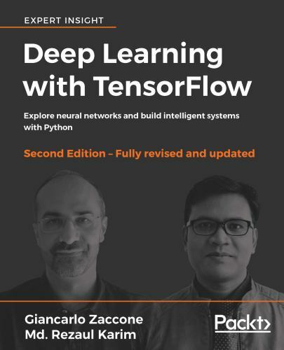 Deep Learning with TensorFlow - Second Edition, Like New Used, Free ...