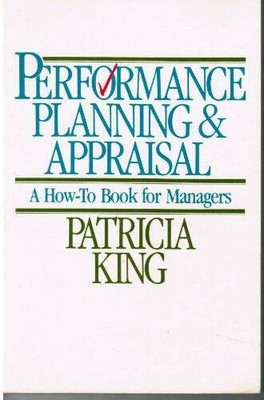 Performance Planning and Appraisal: A How-To Book for Managers - VERY GOOD