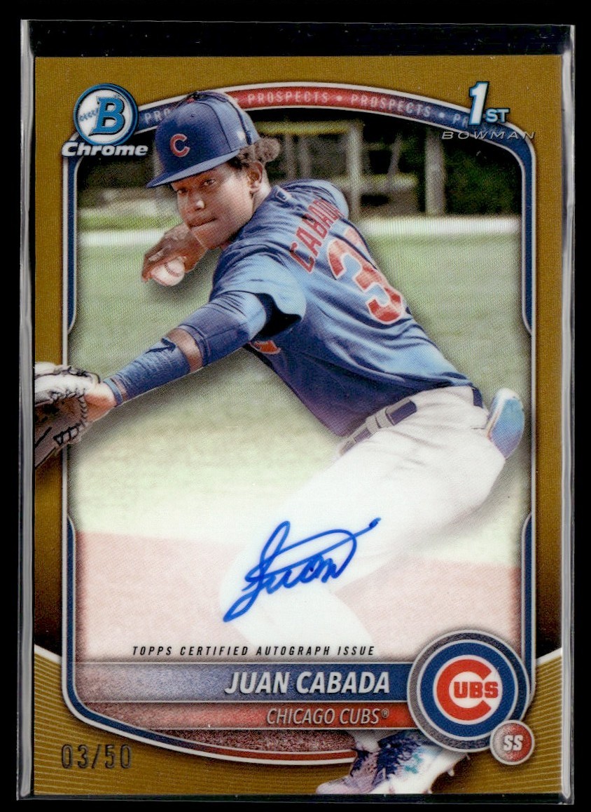 2025 Bowman Chrome 1st Gold Juan Cabada Auto /50 Chicago Cubs #CPA-JC