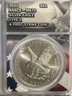 2021 ANACS MS70 Type 2 Silver Eagle - First Strike Coin