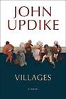 Villages by Professor John Updike (Paperback / softback)