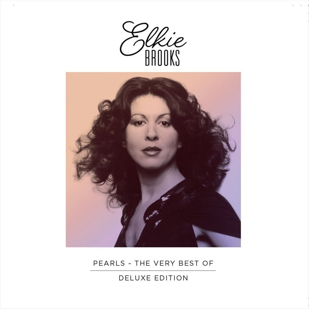 ELKIE BROOKS PEARLS: THE VERY BEST OF ELKIE BROOKS [DELUXE EDITION] NEW CD