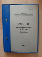 NVA Vorschrift A 051/1/214 Sch&uuml;tzenpanzerwagen 70 und 70W Beschreibung 1987