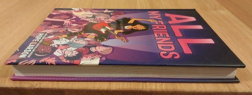 ALL MY FRIENDS Hope LARSON Hardcover GRAPHIC NOVEL 3rd Eagle Rock Series 2021 - Foto 6 di 10