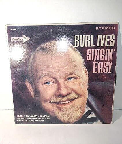 Burl Ives Singin Easy VINYL RECORD DECCA RECORDS