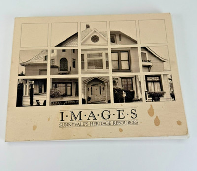 IMAGES Sunnyvale Heritage Resources Photography Historical Book Seavey Wuth