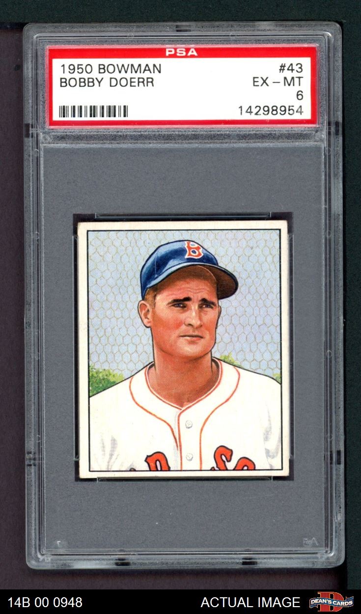 1950 Bowman #43 Bobby Doerr Red Sox HOF PSA 6 - EX/MT