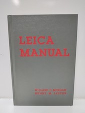 leica manual by willard d morgan and henry m lester 1977