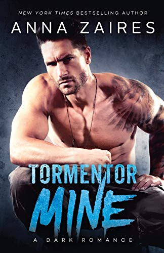 Tormentor Mine: A Dark Romance, Zaires, Anna - Imagen 1 de 2