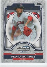 2014 Topps Update Baseball WORLD SERIES HEROES Pedro Martinez BOSTON RED SOX 75