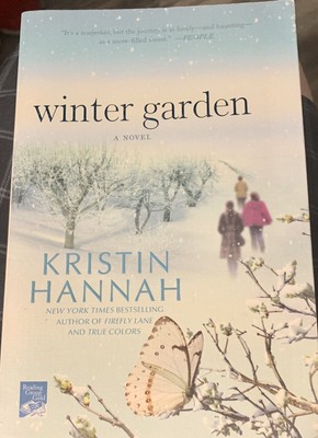Winter Garden by Kristin Hannah Winter Garden by Kristin Hannah