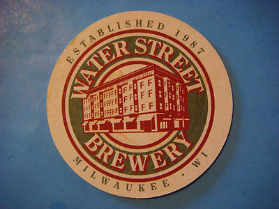 BEER COASTER ~*~ Water Street Brewery ~ Milwaukee, WISCONSIN ~ Established 1987