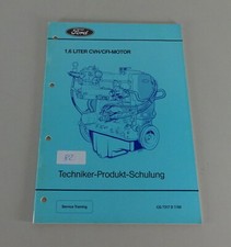 Technische Information Ford 1,6 L CVH/CFI - Motor Stand 07/1989