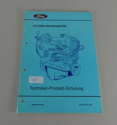 Technische Information Ford 1,6 L CVH/CFI - Motor Stand 07/1989 - Bild 1 von 4