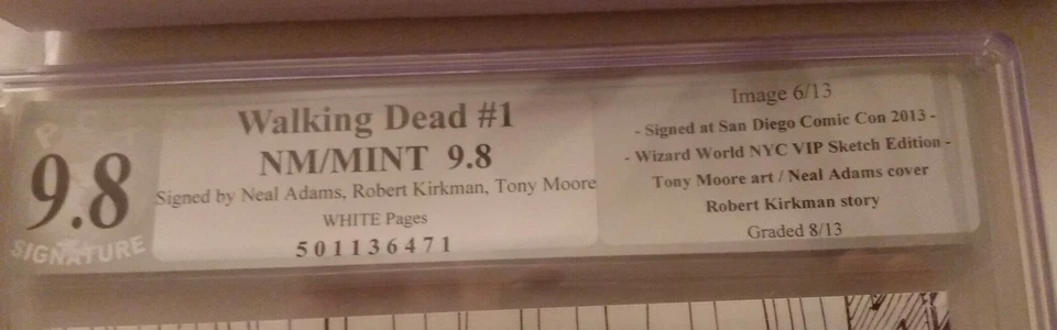 The Walking Dead #1 PGX 9.8 Signed by NEAL ADAMS, Rob Kirkman, & Tony Moore - Image 3 of 3