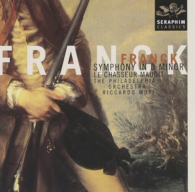 Philadelphia Orch; Muti, R., Symphony in D Minor / Le Chasseur , audioCD