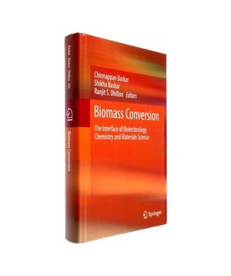 Biomass Conversion: The Interface of Biotechnology, Chemistry and Materials Scie