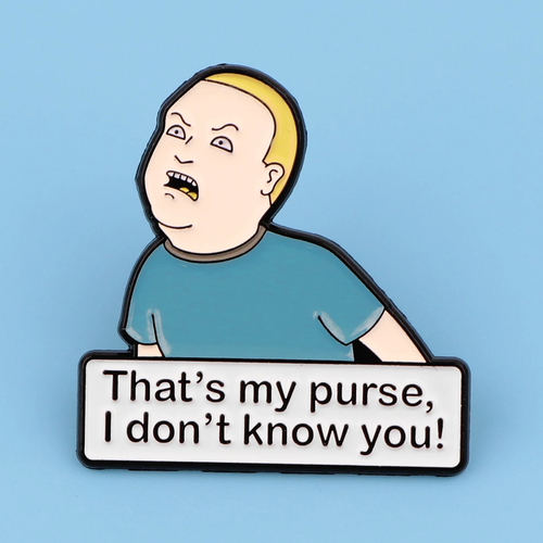 Bobby Hill "That's My Purse!" Enamel Pin King of the Hill | Free Shipping - Picture 3 of 8
