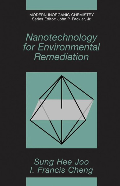 Frank Cheng (U. A.) | Nanotechnology For Environmental Remediation | Buch (2006)-image