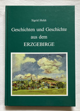 Geschichten und Geschichte aus dem Erzgebirge...