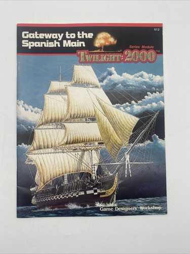 Twilight 2000 - Gateway to the Spanish Main