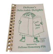 Vtg 90's Deltona Elementary School PTA Cookbook 1994 Spring Hill FL 1994