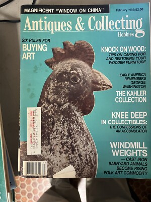 Feb,1989 Antiques & Collecting Hobbies Magazine 6 Rules for Buying Art 