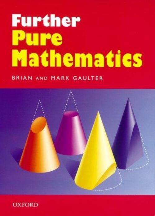 Thumbnail - Gaulter, B: Further Pure Mathematics | Brian Gaulter | Englisch |
