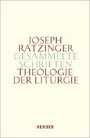 Theologie Der Liturgie | Die Sakramentale BegrüNdung Christlicher Existenz