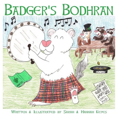 Badger's Bodhran Sarah Keyes (u. a.) Taschenbuch Kartoniert / Broschiert 2018