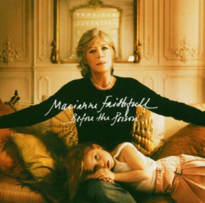 Before the Poison von Faithfull,Marianne | CD | Zustand sehr gut
