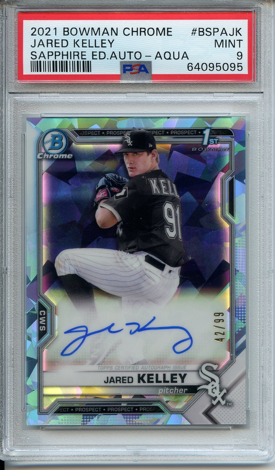 2021 Bowman Sapphire Edition Jared Kelley Autographs Aqua Refractor PSA 9 /99