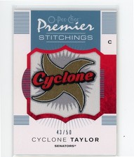 2007-08 O-Pee-Chee Premier Stitchings /50 Blue Cyclone Taylor #PS-CT HOF Patch