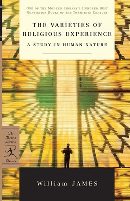 The Varieties of Religious Experience A Study in Human Nature William James Buch
