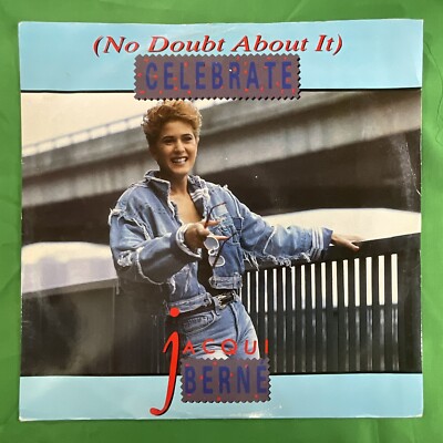 Jacqui Berne, No Doubt About It, Celebrate, 12'' Vinyl Single Record