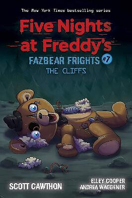 The Cliffs (Five Nights at Freddys: Fazbear Frigh ts #7) By Scott Cawthon - N...