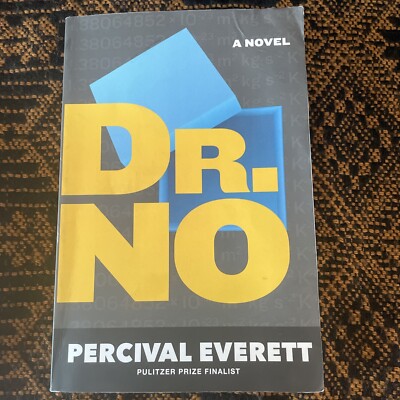Dr. No : A Novel by Percival Everett (2022, Trade Paperback)