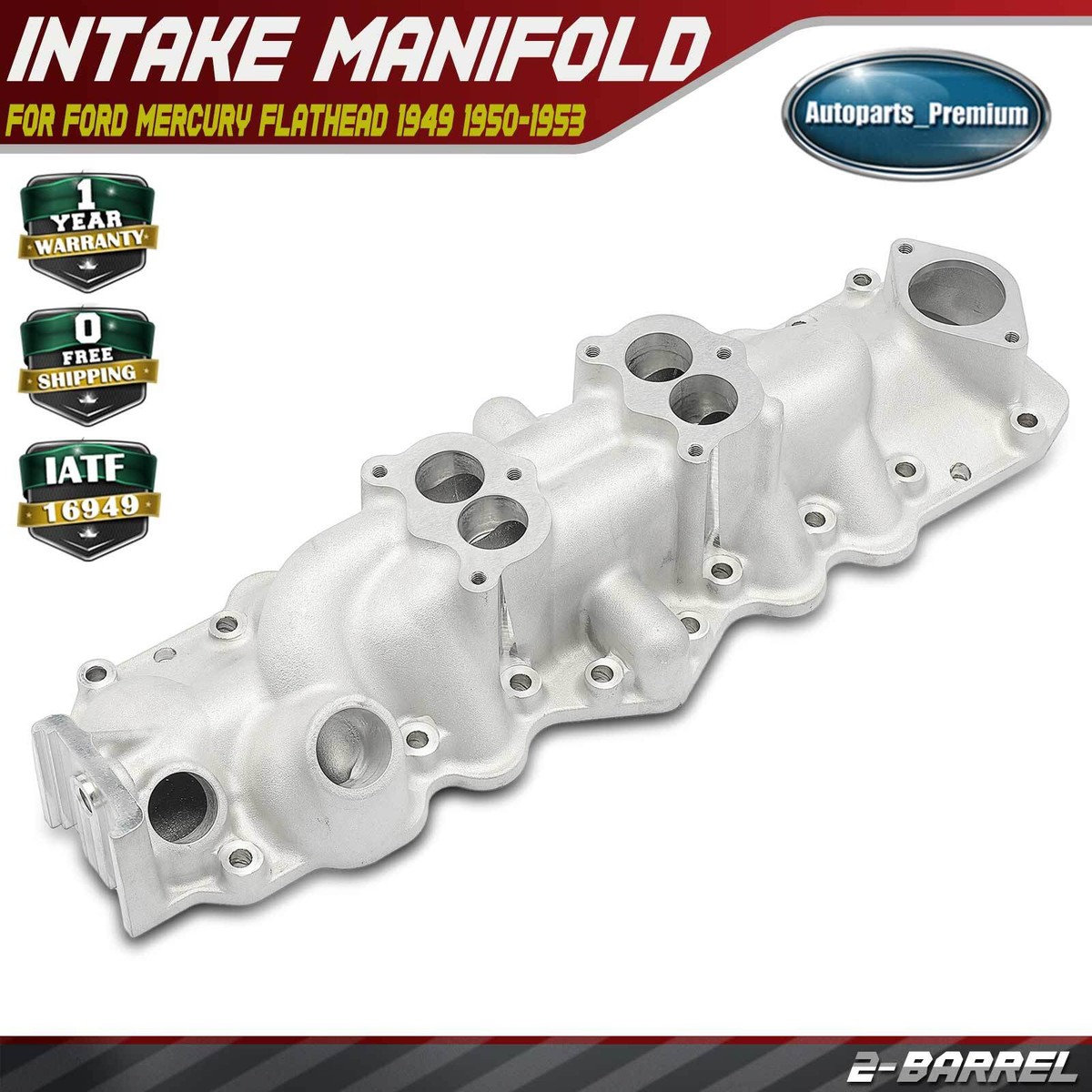 Dual Carburetor Intake Manifold for Ford Mercury 1949-1953