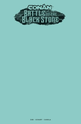 CONAN BARBARIAN BATTLE BLACK STONE #1 (OF 4) CVR F COLOR BLANK VAR