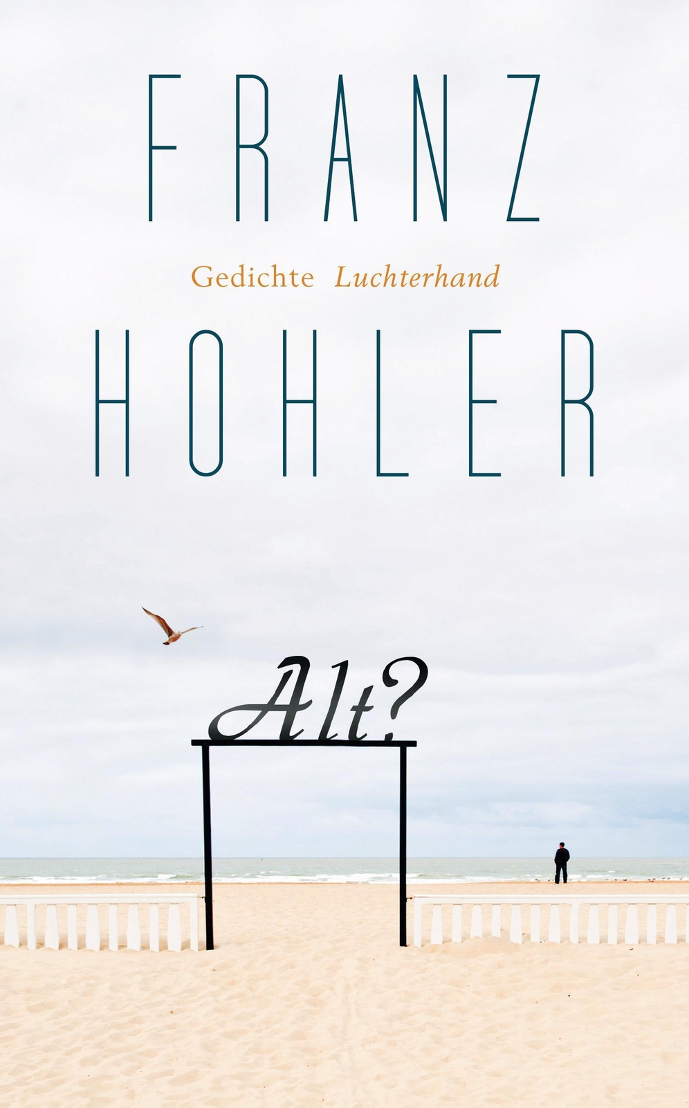 Thumbnail - Alt? | Franz Hohler | Buch | 96 S. | Deutsch | 2017 | Luchterhand