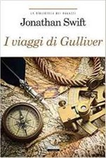 I viaggi di Gulliver di J. Swift Libro Nuovo Crescere Edizioni