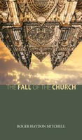 Roger Haydon Mitchell | The Fall Of The Church | Buch | Englisch (2013)